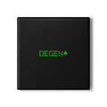 MEME COASTER - DEGEN