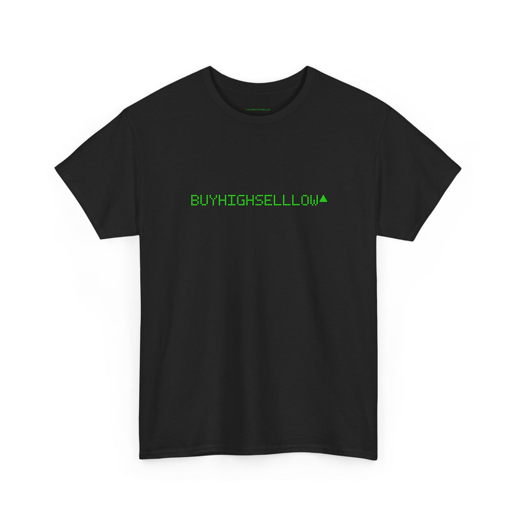 MEME TEE - BUYHIGHSELLLOW