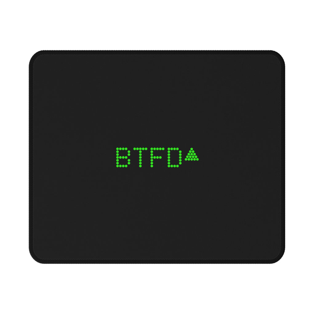 MEME MOUSE PAD - BTFD