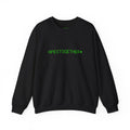 MEME SWEATSHIRT - APESTOGETHER