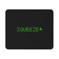 MEME MOUSE PAD - SQUEEZE