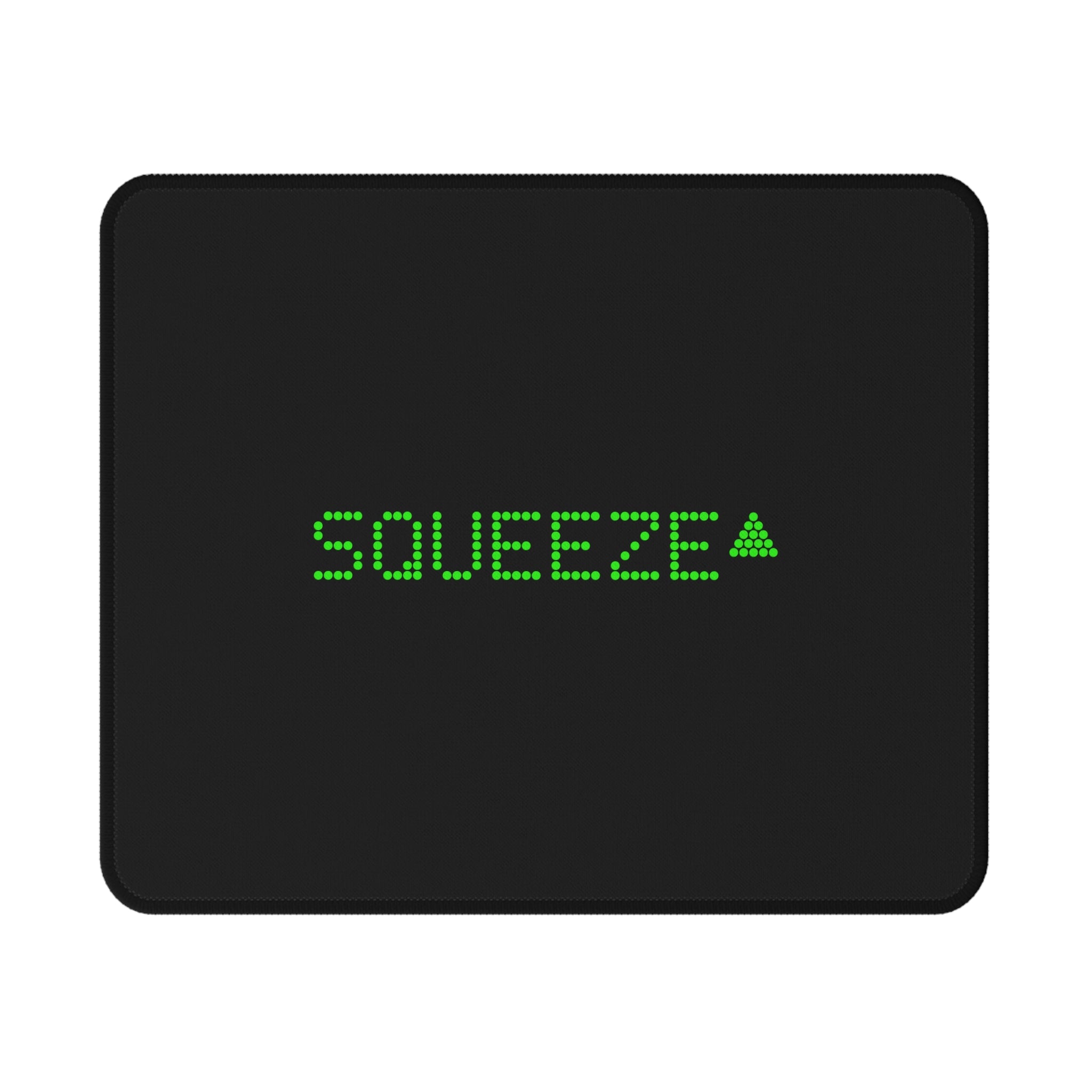 MEME MOUSE PAD - SQUEEZE