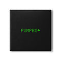 MEME COASTER - PUMPED