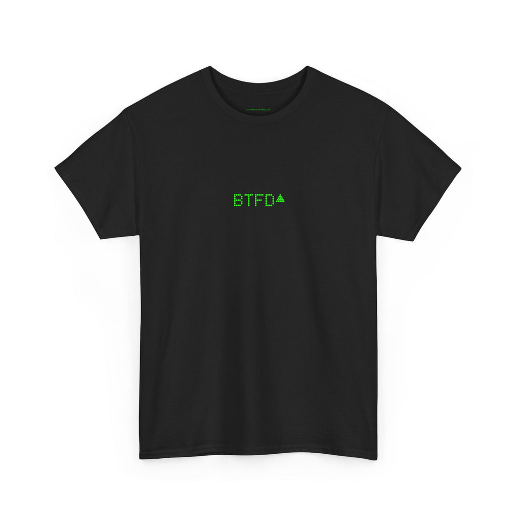 MEME TEE - BTFD