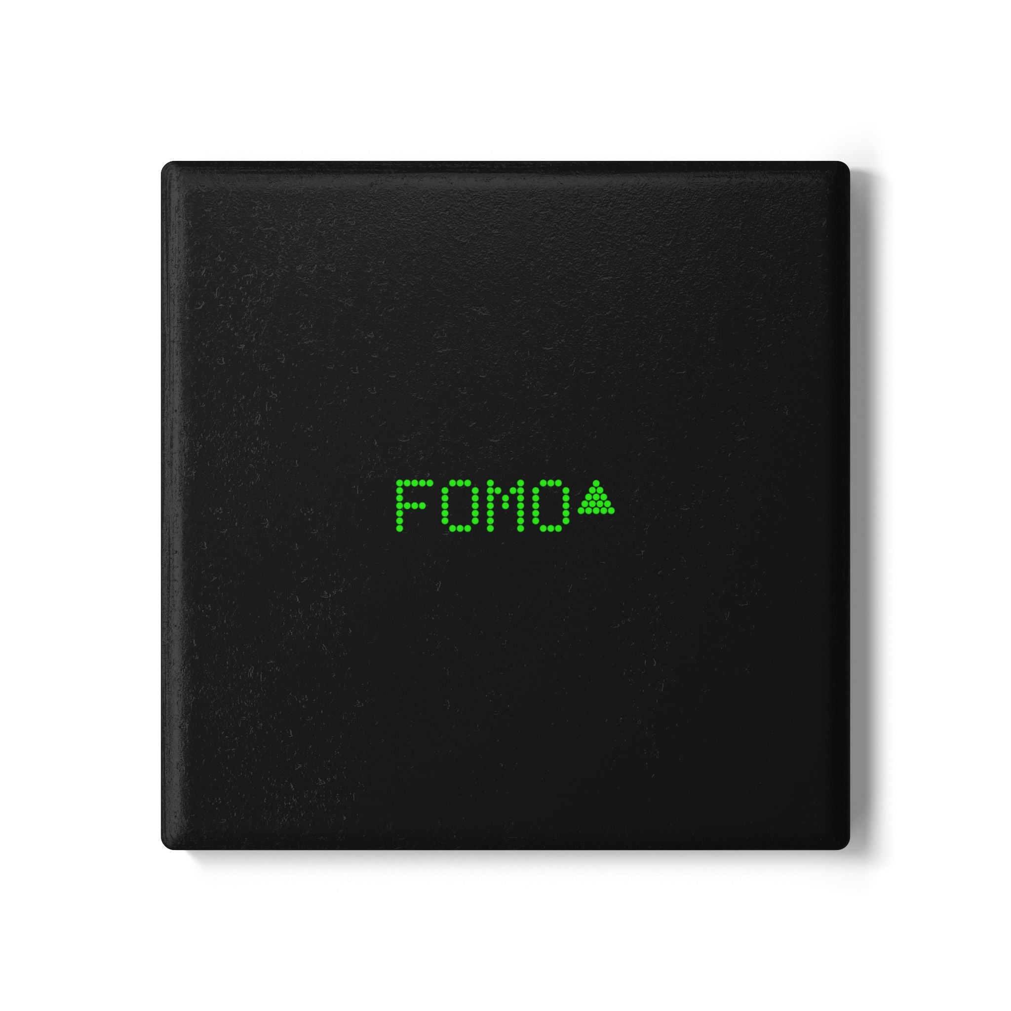 MEME COASTER - FOMO