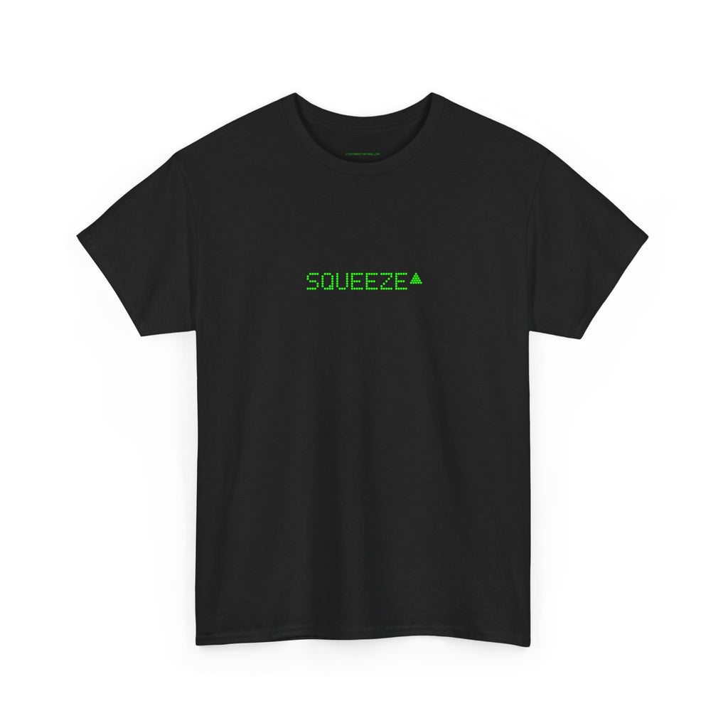 MEME TEE - SQUEEZE