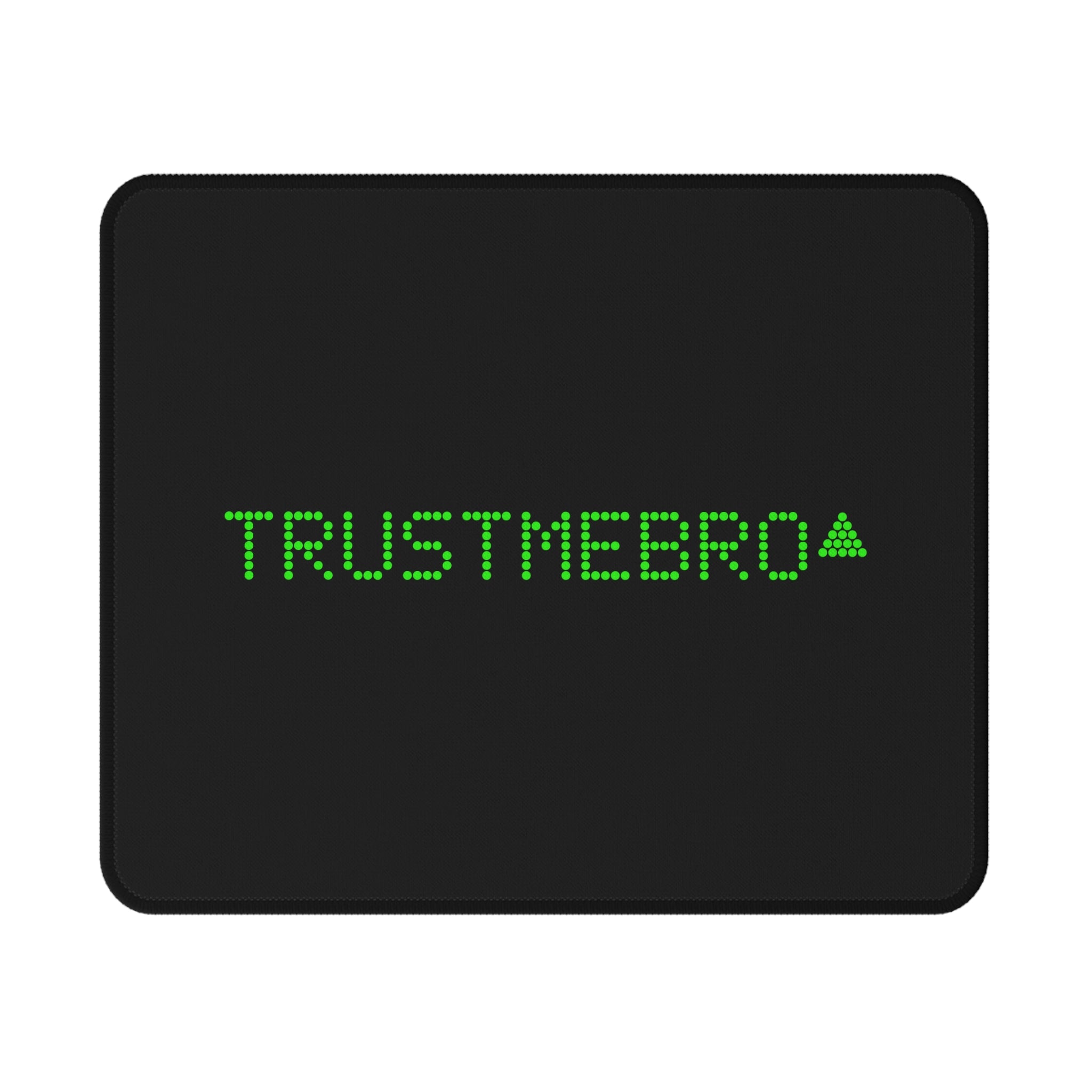 MEME MOUSE PAD - TRUSTMEBRO