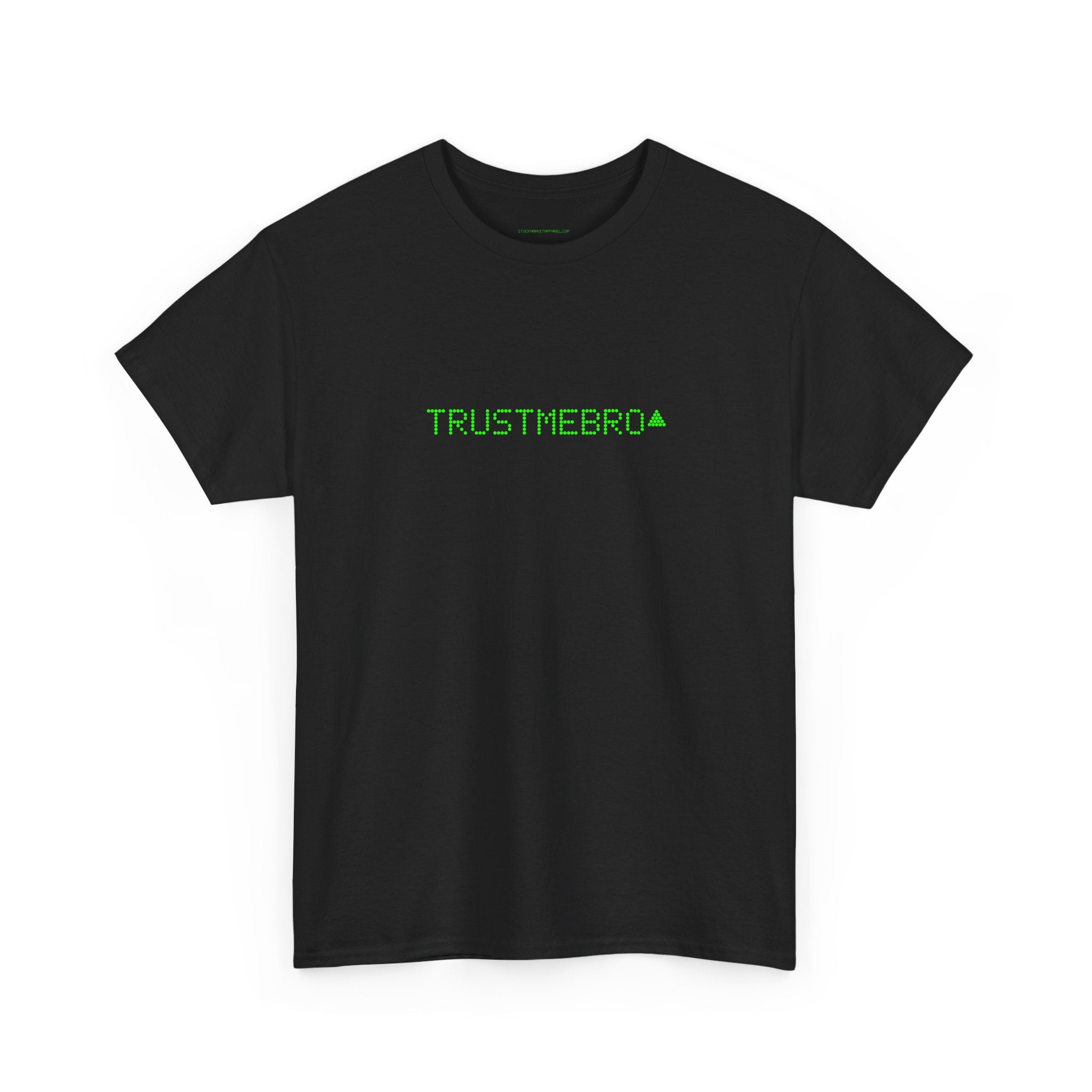 MEME TEE - TRUSTMEBRO